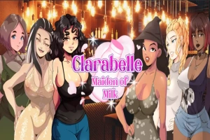 [2D欧美SLG/汉化] 牛奶少女支线故事克拉贝尔 Maiden of Milk Side Story Clarabelle v27.5.0 PC+安卓汉化版 [3G]-IS充值【58】